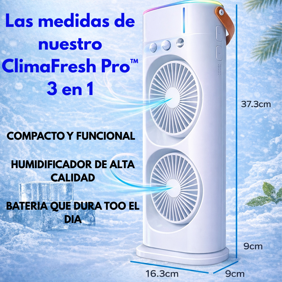 ClimaFresh Pro™ 3 en 1  – Enfriador Personal Inteligente, doble ventilador y Humidificador